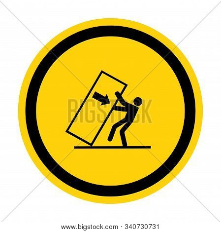 Body Crush Tip Over Hazard Symbol Sign Isolate On White Background,vector Illustration