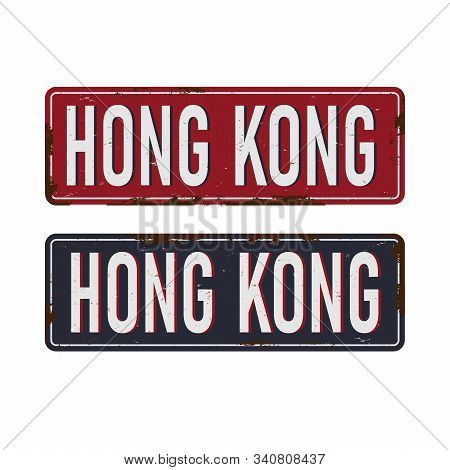 Road Sign To Hong Kong, Blue And Red Sign In The City