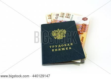 Russian Documents. Work Book, Employment Record, A Document To Record Work Experience. Translation L
