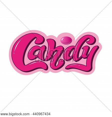 Candy, Trendy Volume 3d Hand Lettering. Light Pink Trendy Letters With Shadow And Sweet Candy. Logo 