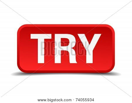 Try Red 3D Square Button Isolated On White