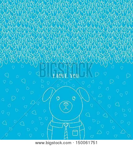 Abstract hand-drawn pattern. I love you lettering. Funny dog wearing a tie and a shirt. Vector illustration