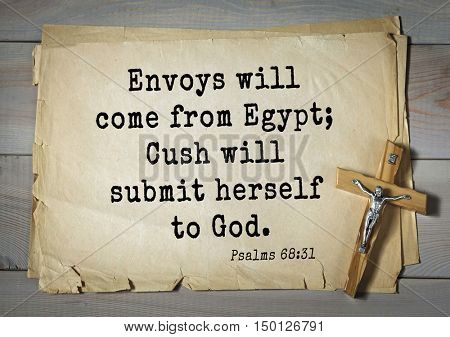 TOP-1000.  Bible verses from Psalms. Envoys will come from Egypt; Cush will submit herself to God.