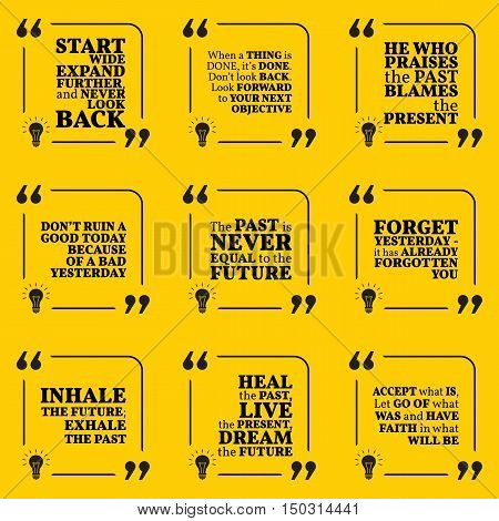 Set Of Motivational Quotes About Past, Goals, Yesterday, Future And Present. Simple Note Design Typo