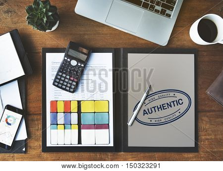 Authentic Veritable Value True License Genuine Concept