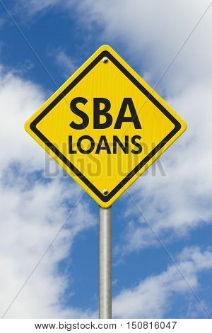 SBA Loans yellow warning highway road sign Yellow warning highway sign with words SBA Loans with sky background 3D Illustration
