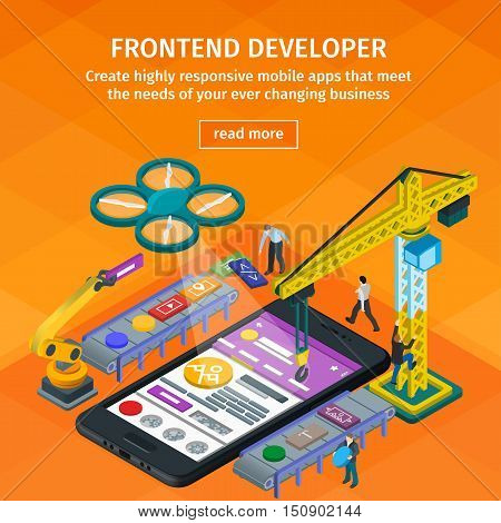 Developing mobile applications flat 3d isometric style. 3d crane and robotic arm. People working on startup. Orange web design. Frontend developer app. Black smartphone in 3d style.