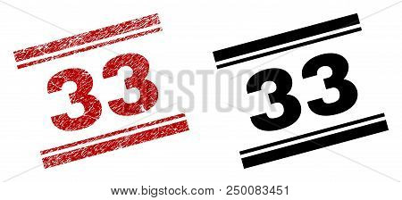 33 Stamp Seal Print With Red Grunge And Clean Black Version. Red Vector Rubber Print Of 33 Tag With 