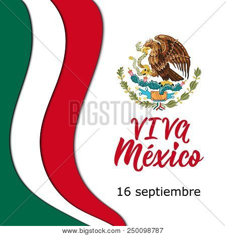 Text In Spanish: Viva Mexico, 16 September. Lettering. Mexico Happy Independence Day Greeting Card. 