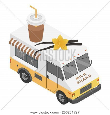Milk Shake Truck Icon. Isometric Of Milk Shake Truck Vector Icon For Web Design Isolated On White Ba