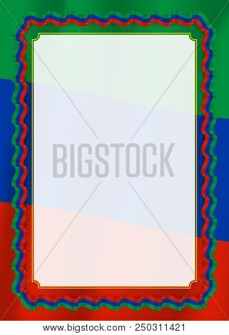 Frame And Border Of Ribbon With Dagestan Flag, Template Elements For Your Certificate And Diploma. V