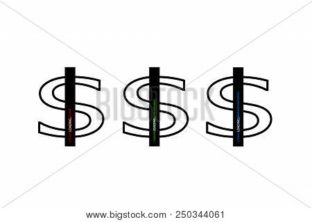 Flat Design. Business Concept. Vector Illustration. Dollar Progress Loading Bar With Lighting. Flat 