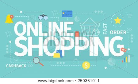 Online Shopping Concept. Buying Goods And Making Payments Online On The Web Sites Using Devices. Mod