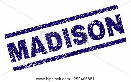 Madison Stamp Seal Watermark With Distress Style. Blue Vector Rubber Print Of Madison Title With Dir