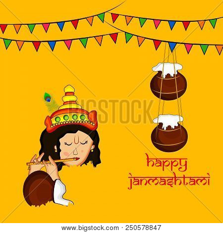 Illustration Of Face Of Hindu God Krishna And Hanging Pots Of Butter With Happy Janmashtami Text On 