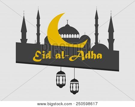 Eid Al-adha. Mosque, Crescent And Lantern. Kurban Bajram Muslim Festival Of Sacrifice. Ramadan Karee