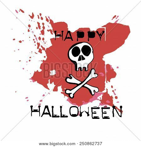 Halloween Greeting Card. Hand Drawn Skull And Bones. Abstract Hand Painted Grunge Backgroung With Sp