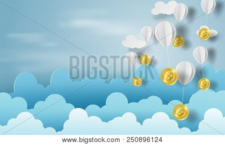 Paper Art Of Balloon With Bitcoin Money On Business And Management Concept And Idea,blue Sky,cloud,v