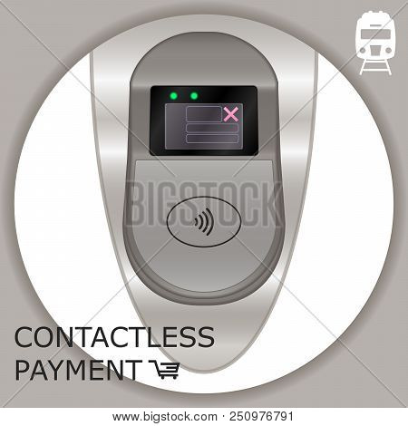 Airport, Metro, Subway Ticket Terminal For Wireless Payments. Rfid. Pay By Card For Transport Paymen