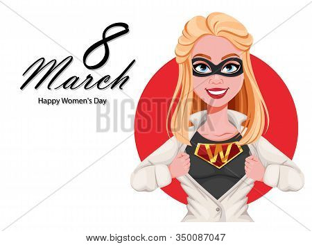 Happy Women's Day Greeting Card. Woman Superhero