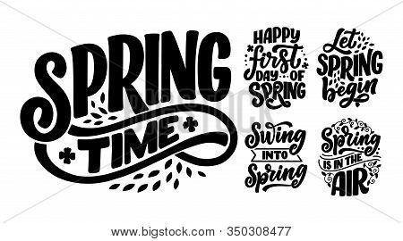 Set With Spring Time Lettering Greeting Cards. Fun Season Slogans. Typography Posters Or Banners For