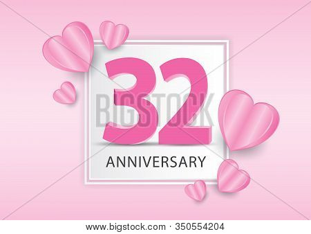 32 Years Anniversary Logo Celebration With Heart Background. Valentine’s Day Anniversary Banner Vect
