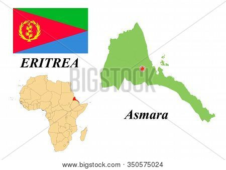 State Of Eritrea. Capital Of Asmara. Flag Of Eritrea. Map Of The Continent Of Africa With Country Bo