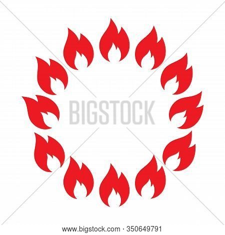 Ring Of Fire Icon. Frame Of Red Flame. Burning Bonfire. Hot, Dangerous, Attentive Concept. Vector Is