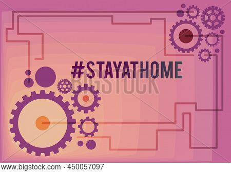 Text Showing Inspiration Hashtag Stay At Home. Word Written On A Trending Label In Social Media Rela