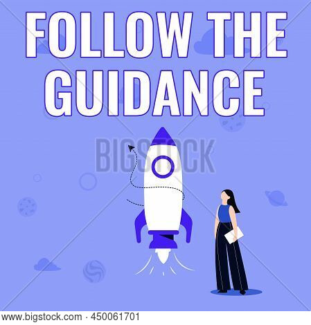Handwriting Text Follow The Guidance. Conceptual Photo Controlling A Course Of Projectile By Builtin