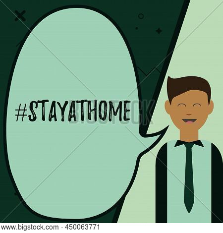 Text Sign Showing Hashtag Stay At Home. Concept Meaning A Trending Label In Social Media Related To 