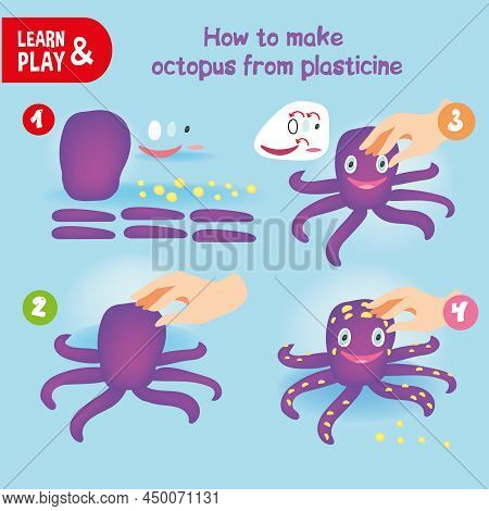 Cute Plasticine Octopus Step Instruction For Kid