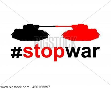 Hashtag Stop War. #stopwar Symbol. No War Sign. Opposition To Military Action. Peace Icon