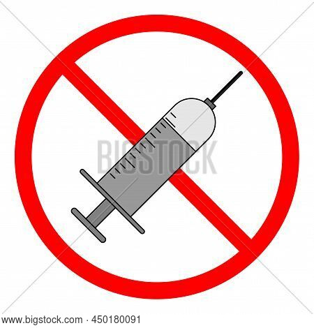 Red Syringe Prohibition Sign On White Background. Coronavirus Vaccination. Vector Illustration. Stoc