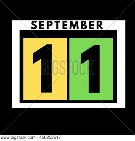 September 11 . Colored Flat Daily Calendar Icon .date ,day, Month .calendar For The Month Of Septemb