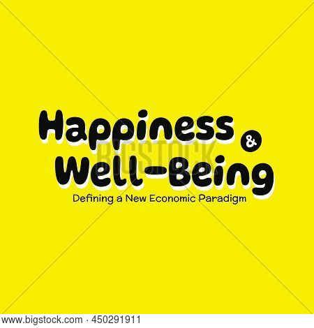 A Design To Celebrate The International Day Of Happiness Or World Happiness Day And Related To The T