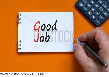 Gj Good Job Abbreviation Symbol. Concept Words Gj Good Job On White Note. Businessman Hand, Calculat