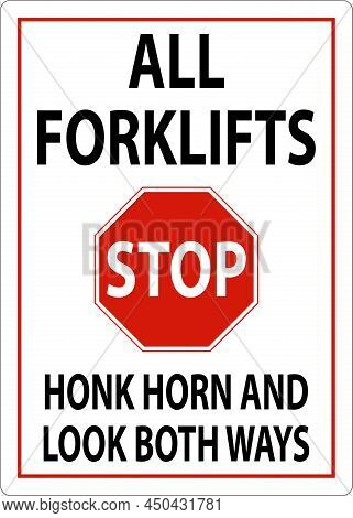 Honk Horn And Look Both Ways Sign On White Background