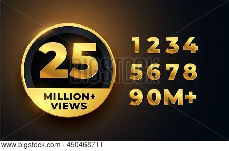 25 Milion Views On Video Golden Label Vector Illustration