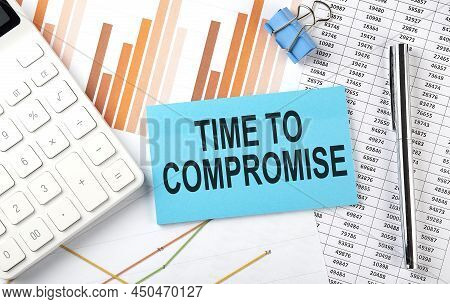 Time To Compromise Text On The Sticker On Diagram Background