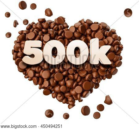500k Likes 3d Text On Chocolate Chips Pieces Love 3d Illustration