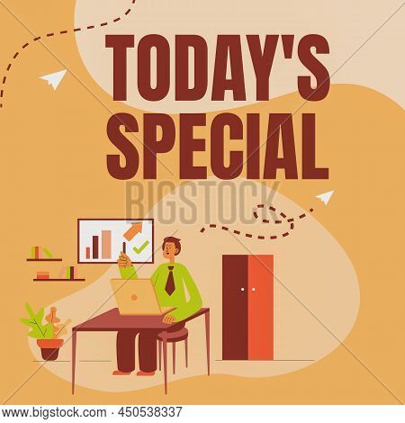 Conceptual Display Today S Is Special. Business Overview A Day That S Is Filled With Surprising Even
