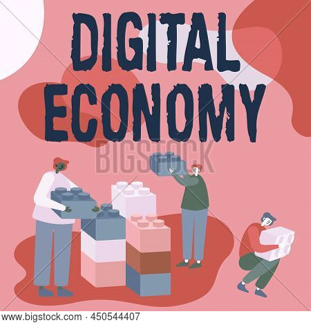 Text Showing Inspiration Digital Economy. Word For Worldwide Network Of Economic Activities And Tech