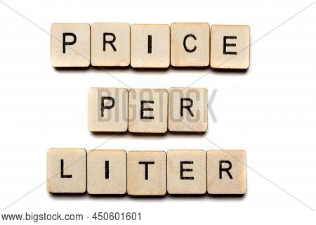 Concept On The War In Ukraine Showing A Sign Reading Price Per Liter