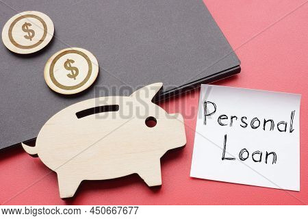 Personal Loan Is Shown On A Photo Using The Text