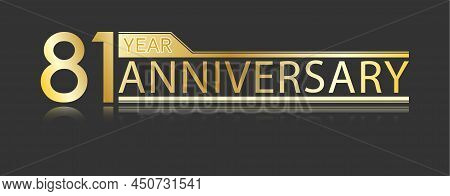 Golden Congratulatory Inscription 81th Anniversary With Reflection. Decorative Element For Postcards