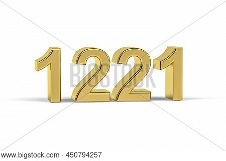 Golden 3d Number 1221 - Year 1221 Isolated On White Background - 3d Render