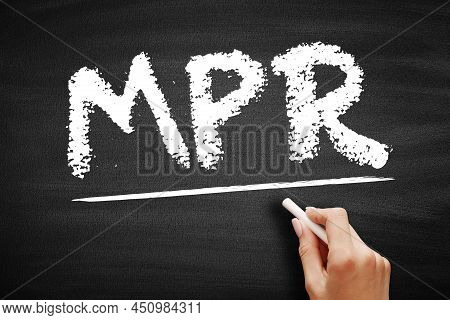 Mpr - Monthly Progress Report Means The Report Provided Monthly For Each Project, Acronym Text On Bl