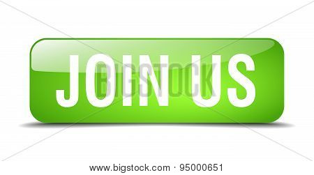 Join Us Green Square 3D Realistic Isolated Web Button