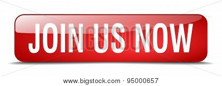 Join Us Now Red Square 3D Realistic Isolated Web Button